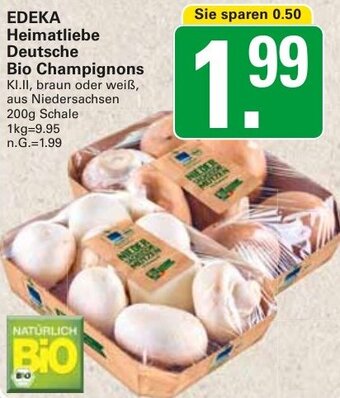 WEZ EDEKA Heimatliebe Deutsche Bio Champignons 200g Schale Angebot