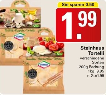 WEZ Steinhaus Tortelli 200 g Packung Angebot