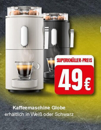Edeka Kaffeemaschine Globe Angebot