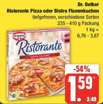 Edeka Dr. Oetker Ristorante Pizza oder Bistro Flammkuchen 235-410 g Packung Angebot