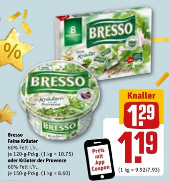 REWE Bresso Feine Kräuter 120-g-Pckg. oder Kräuter der Provence 150 g Pckg. Angebot