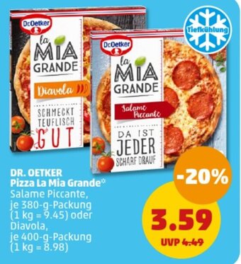 PENNY DR.OETKER Pizza La Mia Grand 380-g-Packung oder Diavola 400 g Packung Angebot