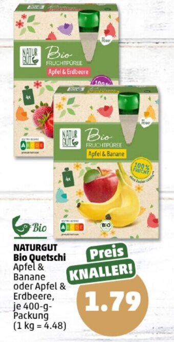 PENNY Bio NATURGUT Bio Quetschi Apfel & Banane oder Erdbeere 400 g Packung Angebot