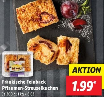 Lidl Fränkische Feinback Pflaumen-Streuselkuchen 300 g Angebot