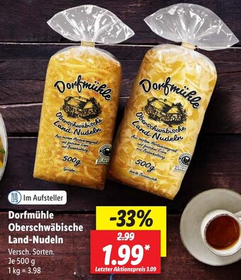 Lidl Dorfmühle Oberschwäbische Land-Nudeln 500 g Angebot