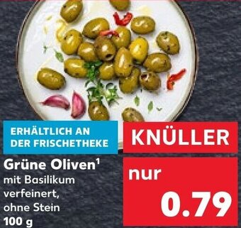 Kaufland Grüne Oliven 100 g Angebot