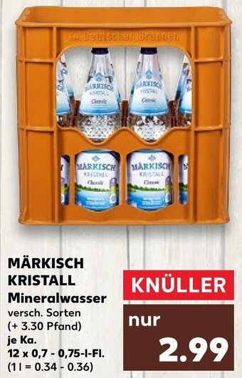 Kaufland MÄRKISCH KRISTALL Mineralwasser Ka. 12x0,7-0,75 L-Fl. Angebot