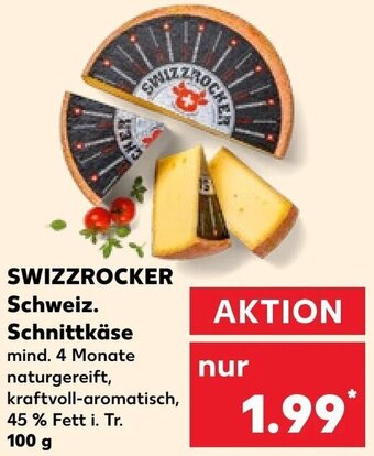 Kaufland SWIZZROCKER Schweiz. Schnittkäse 100 g Angebot