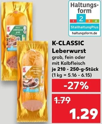 Kaufland K-CLASSIC Leberwurst 210 - 250 g Stück Angebot