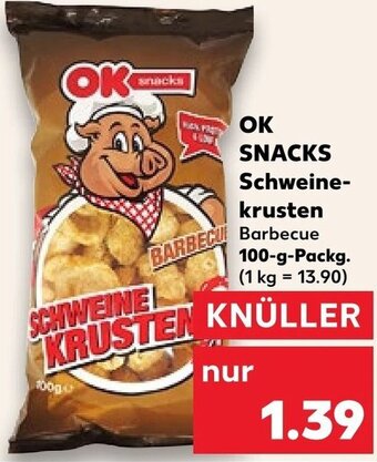 Kaufland OK SNACKS Schweinekrusten 100 g Packg. Angebot