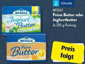 Aldi Süd MEGGLE Feine Butter oder Joghurtbutter 250 g Packung Angebot