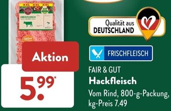 Aldi Süd FAIR & GUT Hackfleisch 800 g Packung Angebot
