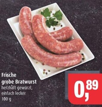 Markant Frische grobe Bratwurst herzhaft gewürzt, einfach lecker 100 g Angebot