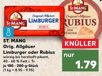 Kaufland ST. MANG Orig. Allgäuer Limburger oder Rubius 180-200 g Stuck Angebot