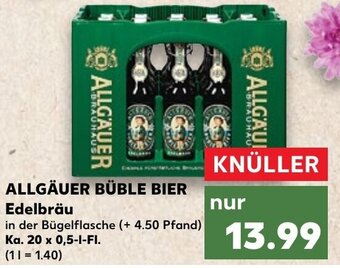 Kaufland ALLGÄUER BÜBLE BIER Edelbräu Ka. 20 x 0,5 l Fl. Angebot