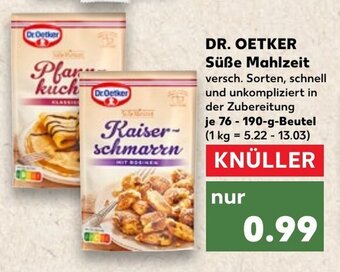 Kaufland DR. OETKER Süße Mahlzeit 76-190 g Beutel Angebot