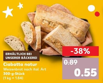 Kaufland Ciabatta natur 300-g-Stück Angebot