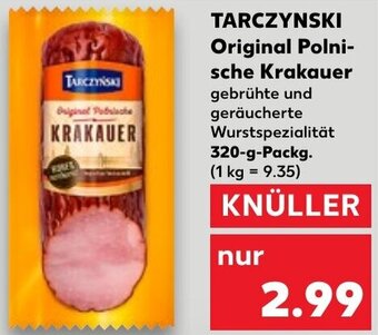 Kaufland TARCZYNSKI Original Polnische Krakauer 320 g Packg. Angebot