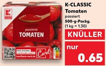 Kaufland K-CLASSIC Tomaten 500 g Packg. Angebot
