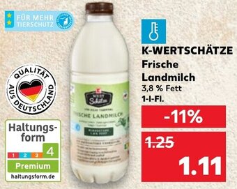 Kaufland K-WERTSCHÄTZE Frische Landmilch 1 L-Fl. Angebot