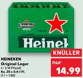 Kaufland HEINEKEN Original Lager Ka. 20 x 0,4-I-FI. Angebot