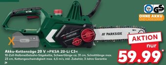 Kaufland PARKSIDE Akku-Kettensäge 20 V PKSA 20-Li C3 Angebot
