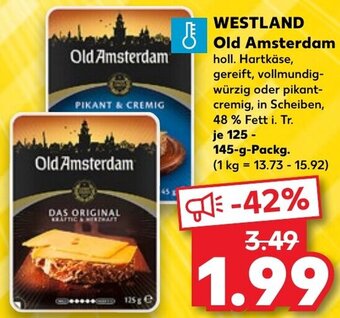 Kaufland WESTLAND Old Amsterdam 125-145 g Packg. Angebot