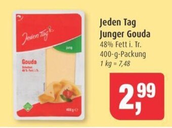 Markant Jeden Tag Junger Gouda 48% Fett i. Tr. 400-g-Packung Angebot