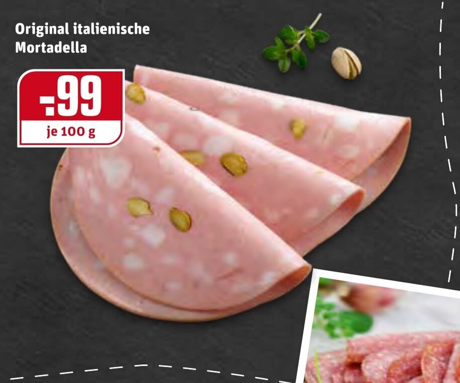 Original Italienische Mortadella 100g Angebot bei REWE Kaufpark