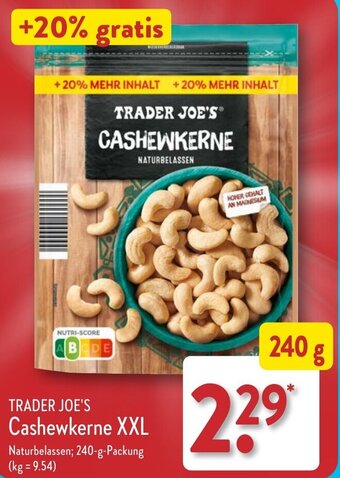 Aldi Nord TRADER JOE'S Cashewkerne XXL 240 g Angebot