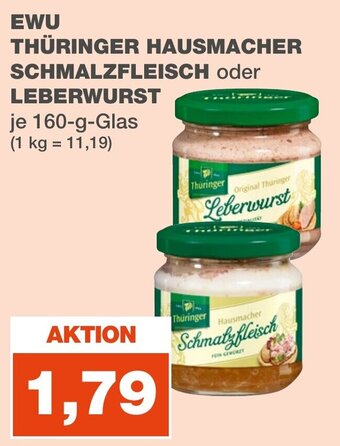 mein real EWU THÜRINGER HAUSMACHER SCHMALZFLEISCH oder LEBERWURST 160 g Glas Angebot