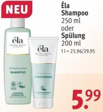 Rossmann Éla Shampoo 250 ml oder Spülung 200 ml Angebot