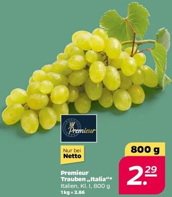 NETTO Premieur Trauben Italia 800 g Angebot