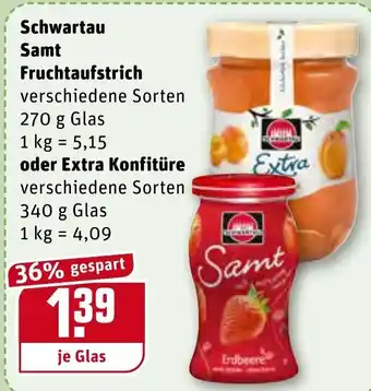 REWE Kaufpark Schwartau Samt Fruchtaufstrich 270g oder Extra Konfitüre 340g Angebot