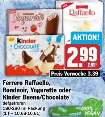 Hit Ferrero Raffaello, Rondnoir, Yogurette oder Kinder Bueno/Chocolate 180-280 ml Packung Angebot