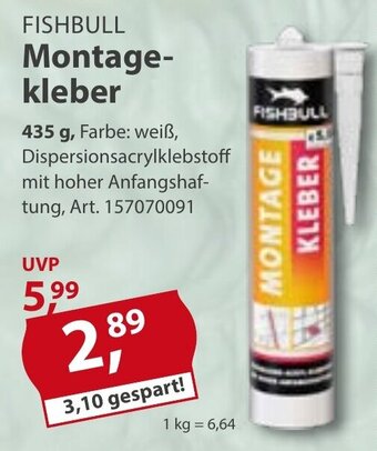 Sonderpreis Baumarkt FISHBULL Montagekleber 435g Angebot