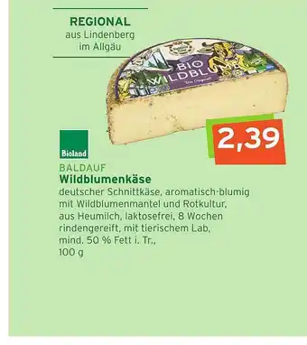 Naturgut Bioland Baldauf Wildblumenkäse Angebot