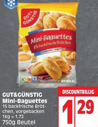 Edeka GUT&GÜNSTIG Mini-Baguettes 750g Beutel Angebot