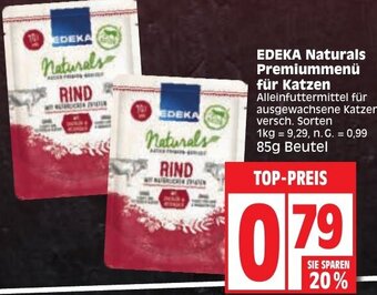 Edeka EDEKA Naturals Premiummenü für Katzen 85 g Beutel Angebot