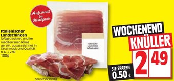 Edeka Italienischer Landschinken 100 g Angebot