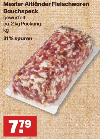 Handelshof Mester Altländer Fleischwaren Bauchspeck ca. 2 kg Packung Angebot