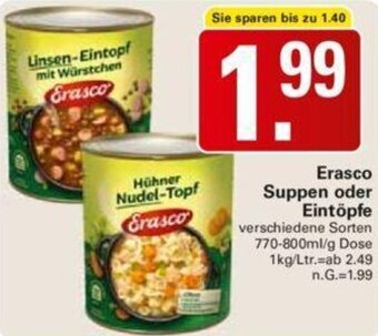 WEZ Erasco Suppen oder Eintöpfe 770-800ml/g Dose Angebot