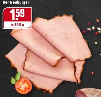 REWE Der Neuburger 100g Angebot