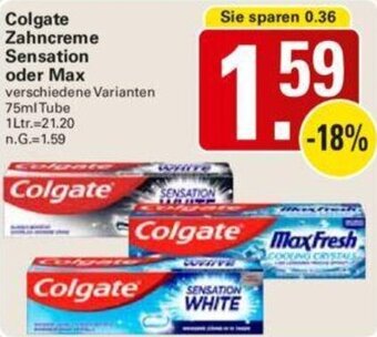WEZ Colgate Zahncreme Sensation oder Max 75 ml Tube Angebot