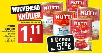 WEZ Mutti Tomaten 400g Dose Angebot