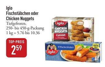 Galeria Markthalle Iglo Fischstäbchen oder Chicken Nuggets 250-bis-450 g Packung Angebot