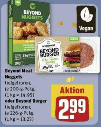 REWE Beyond Meat Nuggets 200-g-Pckg. oder Beyond Burger 226 g Pckg. Angebot