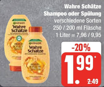 Edeka Wahre Schätze Shampoo oder Spülung 250/200 ml Flasche Angebot