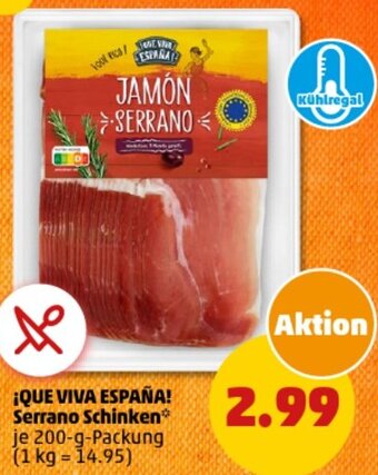 PENNY ¡QUE VIVA ESPAÑA! Serrano Schinken 200 g Packung Angebot