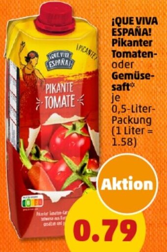 PENNY ¡QUE VIVA ESPAÑA! Pikanter Tomaten oder Gemüsesaft 0,5-Liter Angebot